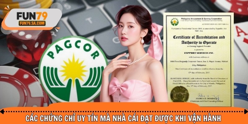 Các chứng chỉ uy tín mà nhà cái đạt được khi vận hành